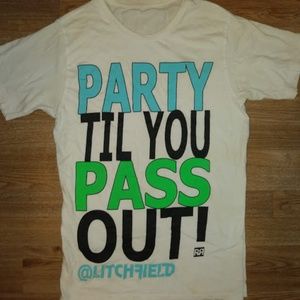 "Party til you pass out!' Warped Tour shirt